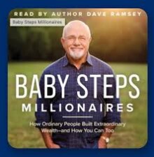 Baby Steps Millionaires by Dave Ramsey