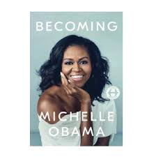 Becoming – Michelle Obama