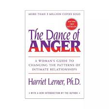 the dance of anger by harriet lerner