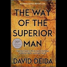 The way of the superior man- David Deida